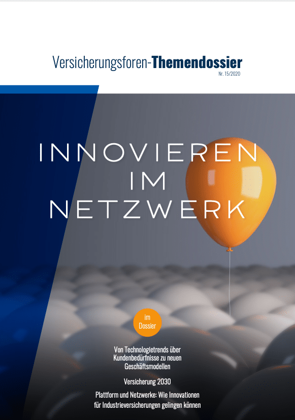 Download des Themendossiers der Versicherungsforen Leipzig "Innovieren im Netzwerk", Beitrag: Plattform und Netzwerke: Wie Innovationen für Industrieversicherungen gelingen können